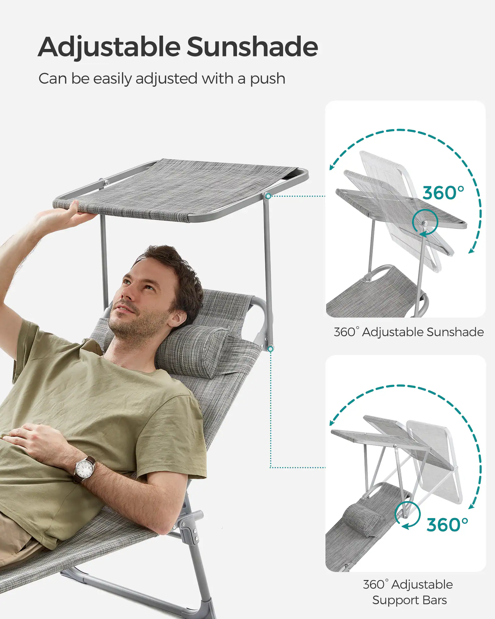 Adjustable Sunshade  
Can be easily adjusted with a push  

360° Adjustable Sunshade  

360° Adjustable Support Bars