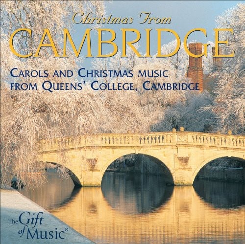 Choir of Queens' College, Cambridge - Christmas from Cambridge  - COMPACT DISCS