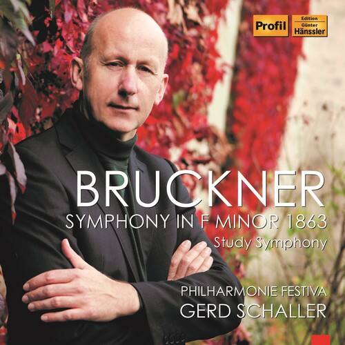 BRUCKNER  
SYMPHONY IN F MINOR 1863  
Study Symphony  

PHILHARMONIE FESTIVA  
GERD SCHALLER  

Edition Profil  
Günter Hansler