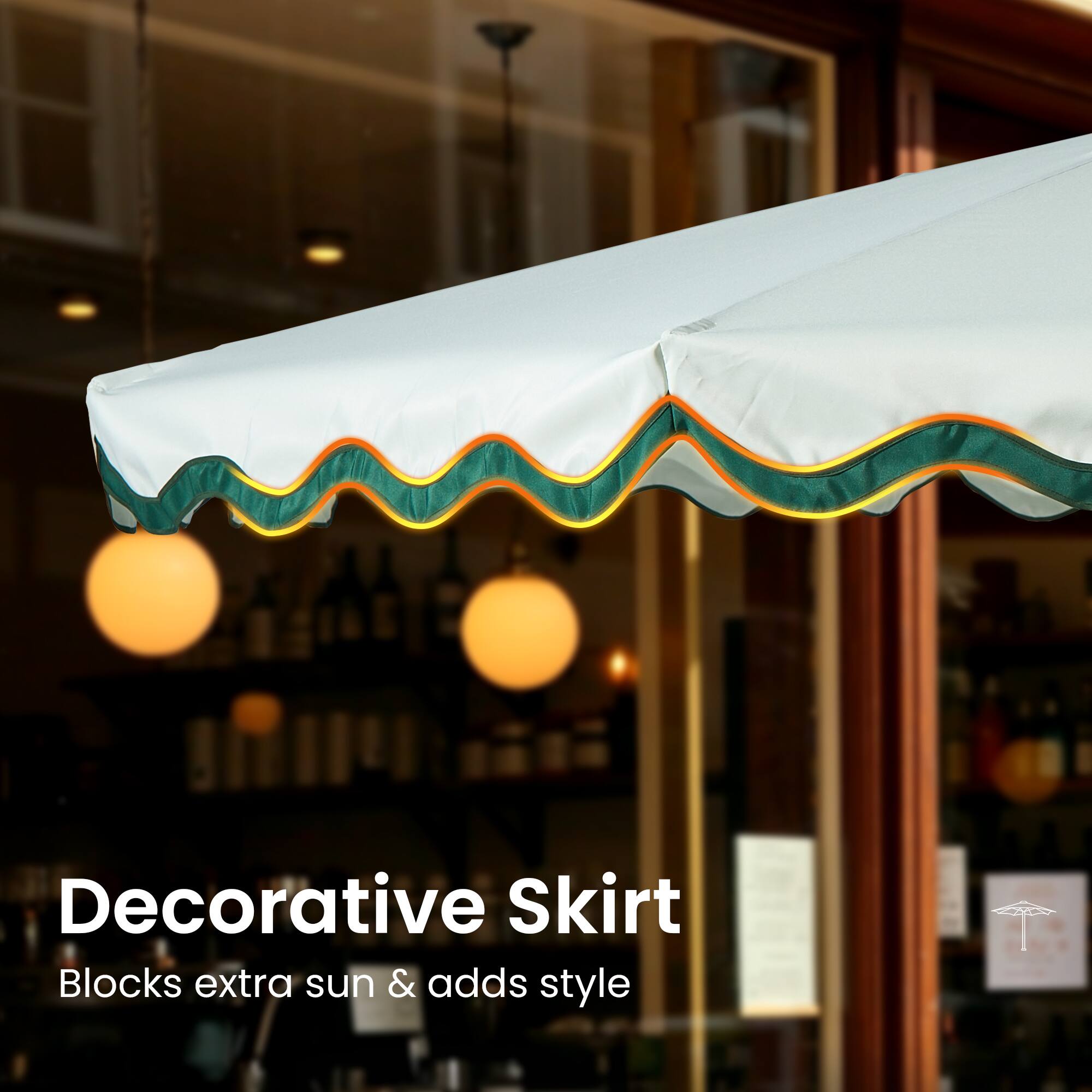 Decorative Skirt  
Blocks extra sun & adds style