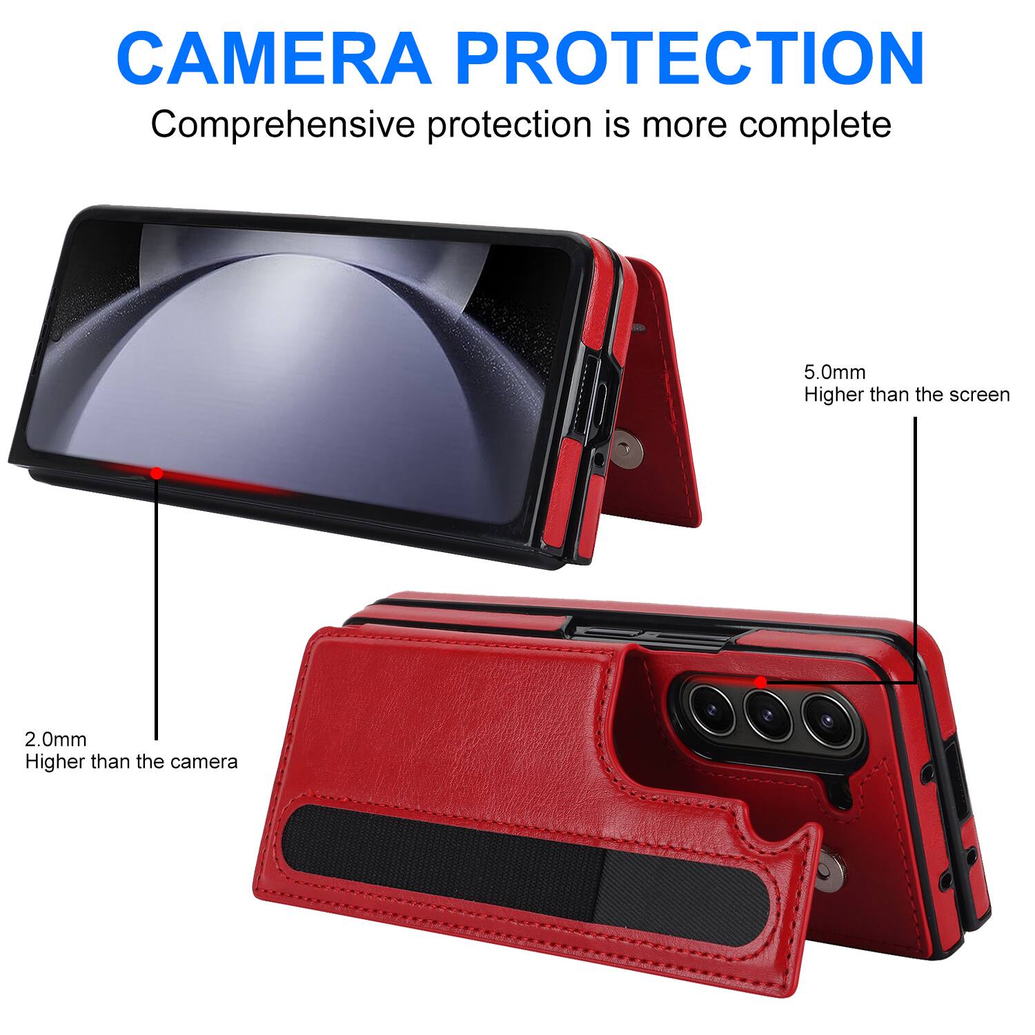 CAMERA PROTECTION  
Comprehensive protection is more complete  

5.0mm  
Higher than the screen  

2.0mm  
Higher than the camera