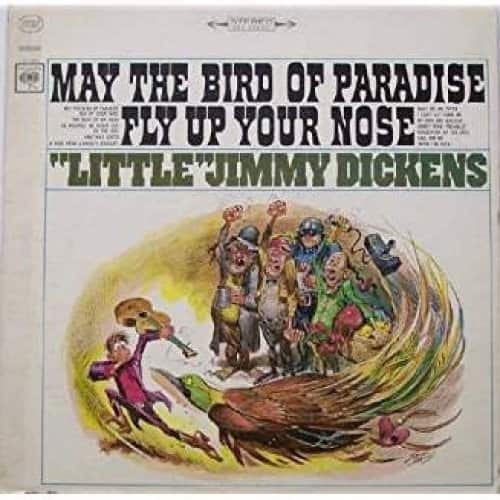 Jimmy Dickens - May the Bird of Paradise Fly Up Your Nose  - COMPACT DISCS