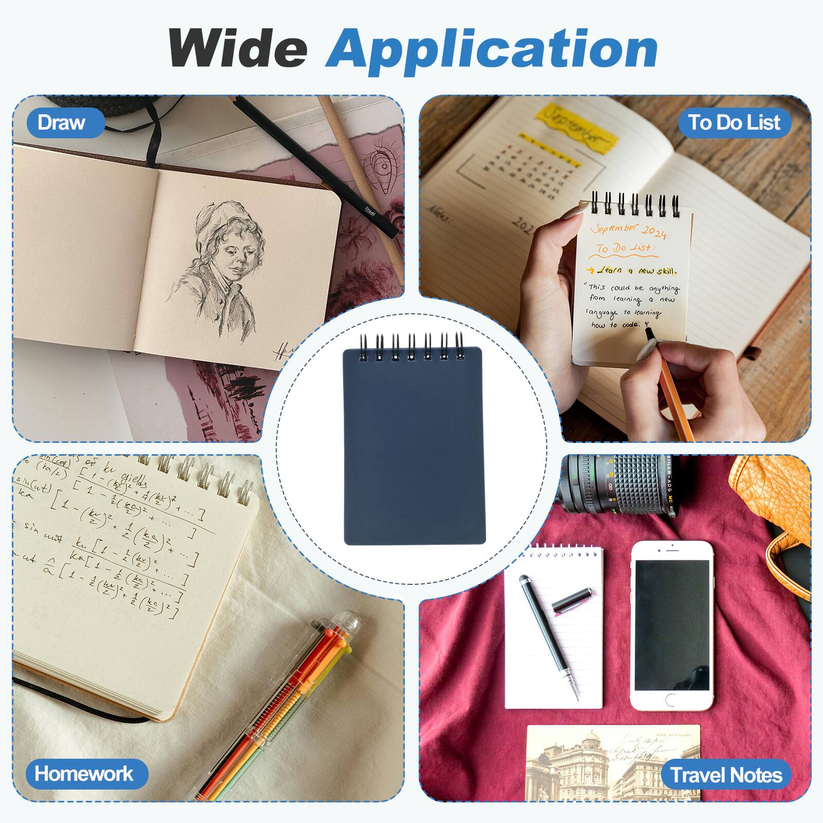 Wide Application

Draw

To Do List

Homework

Travel Notes