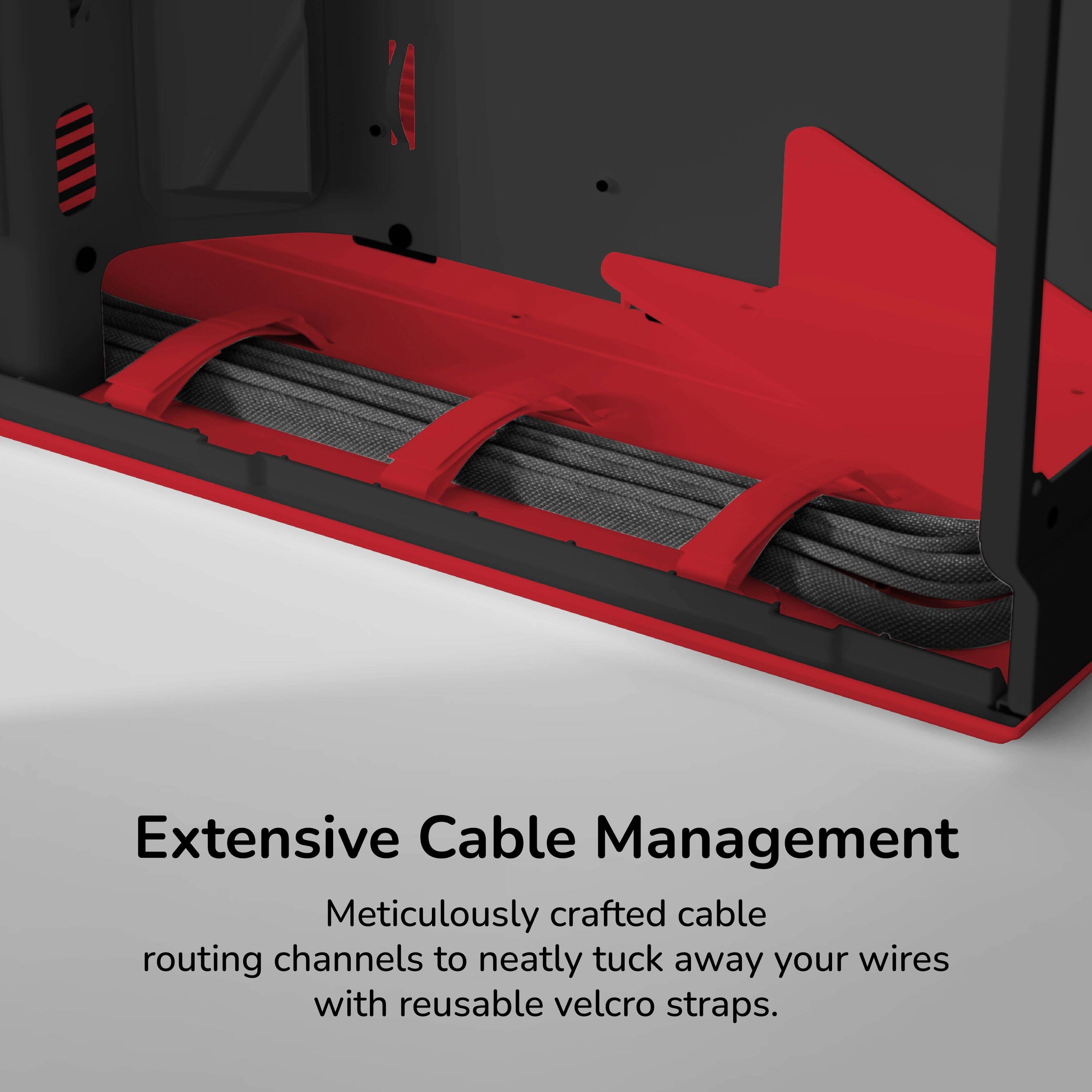 Extensive Cable Management

Meticulously crafted cable routing channels to neatly tuck away your wires with reusable velcro straps.