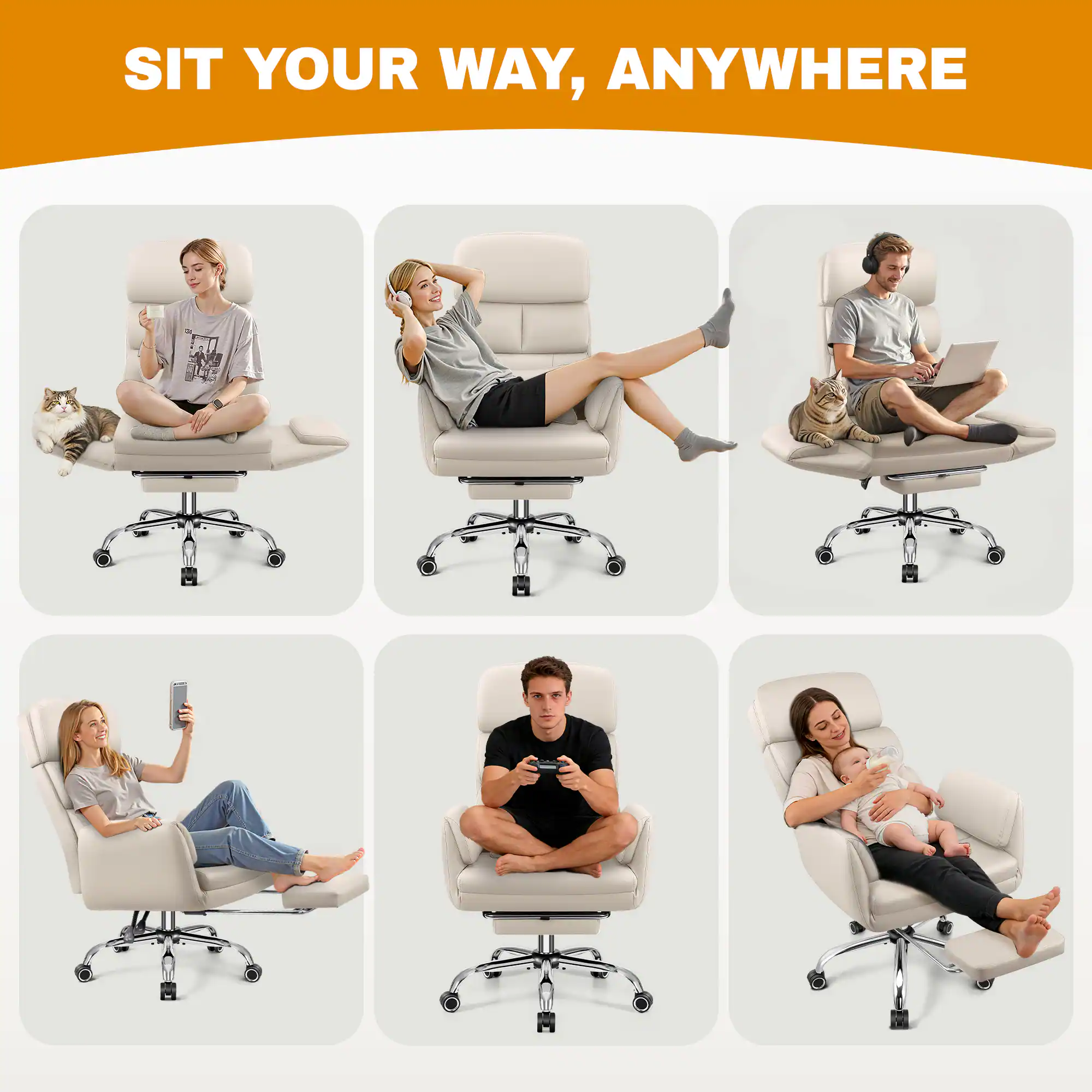 SIT YOUR WAY, ANYWHERE