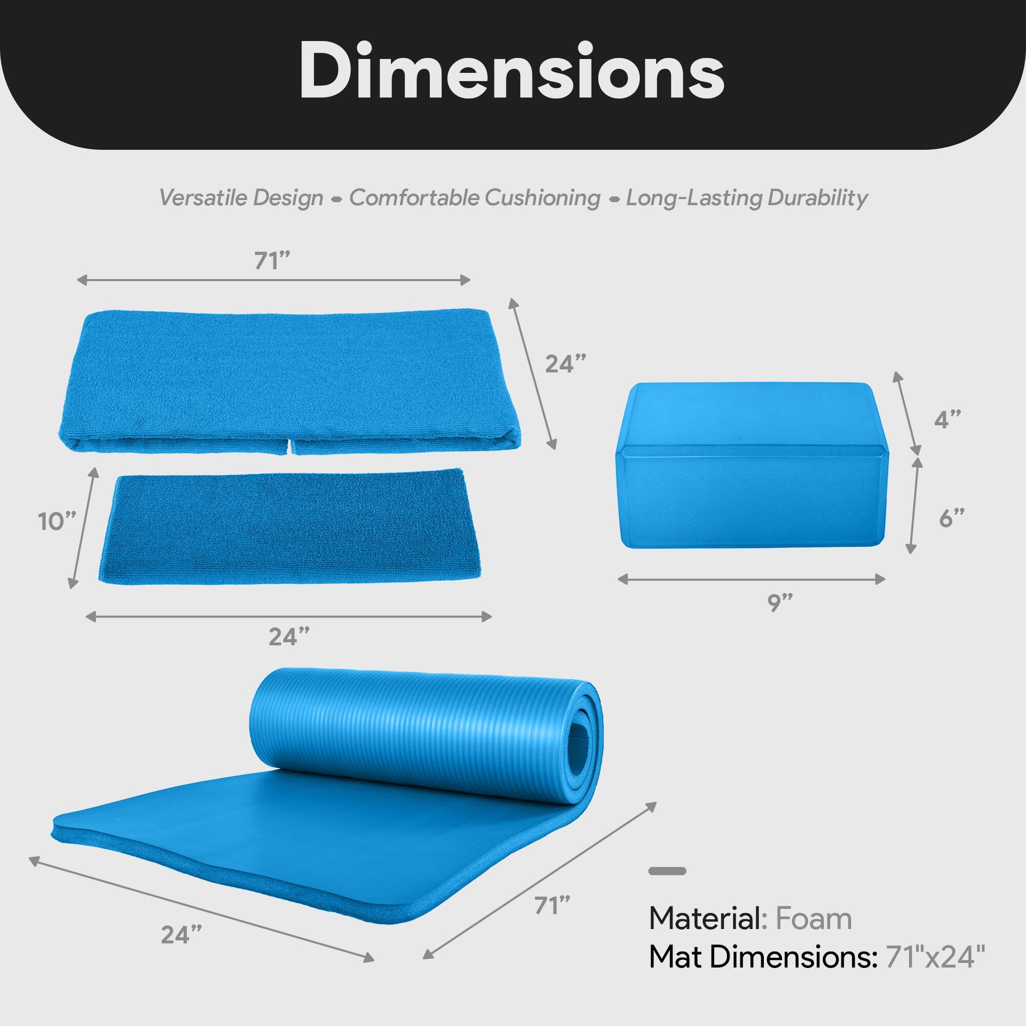 Dimensions  
Versatile Design • Comfortable Cushioning • Long-Lasting Durability  

Material: Foam  
Mat Dimensions: 71" x 24"  

- 71"  
- 24"  
- 10"  
- 24"  
- 9"  
- 6"  
- 4"
