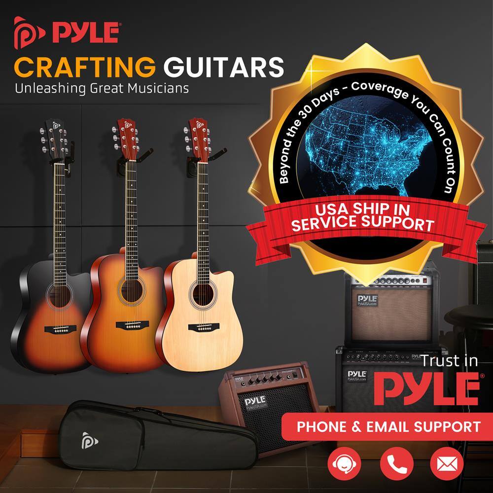 PYLE  
CRAFTING GUITARS  
Unleashing Great Musicians  

Beyond the 30 Days - Coverage You Can Count On  
USA SHIP IN SERVICE SUPPORT  

Trust in PYLE  
PHONE & EMAIL SUPPORT  

PYLE.com