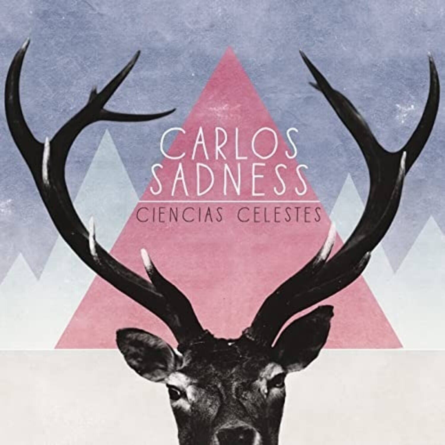 CARLOS SADNESS  
CIENCIAS CELESTES