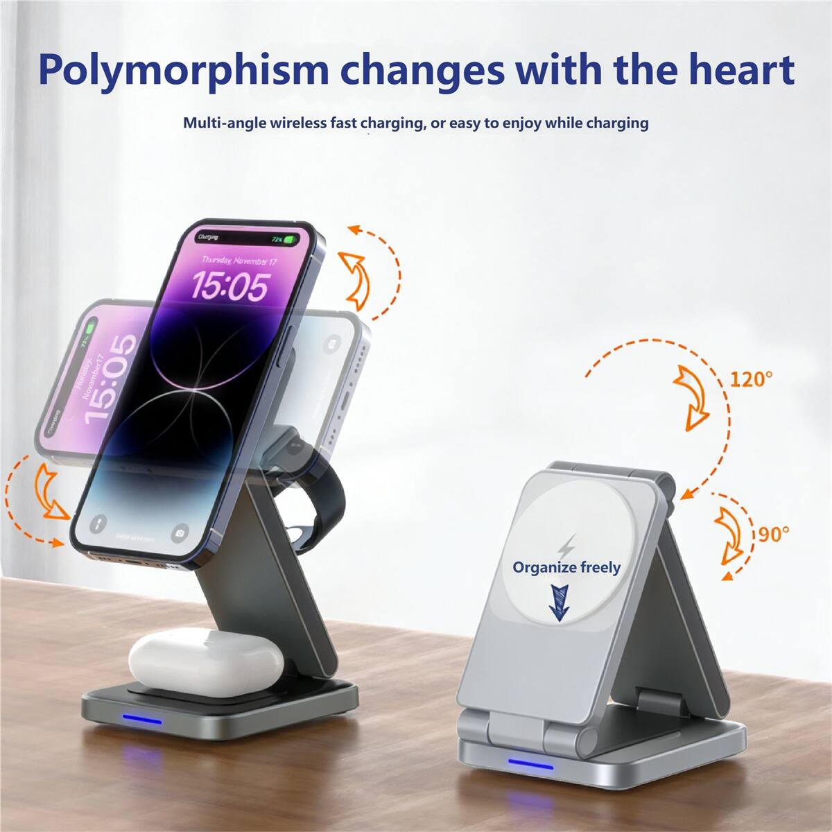 Polymorphism changes with the heart  
Multi-angle wireless fast charging, or easy to enjoy while charging  

Chepine e Huraday  
November 17 15:05  
Thursday  

Organize freely