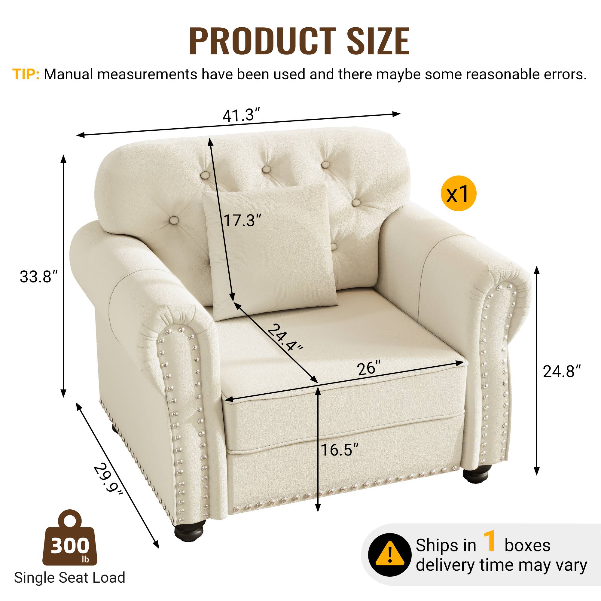 PRODUCT SIZE TIP: Manual measurements have been used and there may be some reasonable errors.  
41.3" x 17.3" x 33.8" x 24.4" x 26" x 24.8" x 29.9"  
300 lb Single Seat Load  
16.5"  
Ships in 1 box  
delivery time may vary