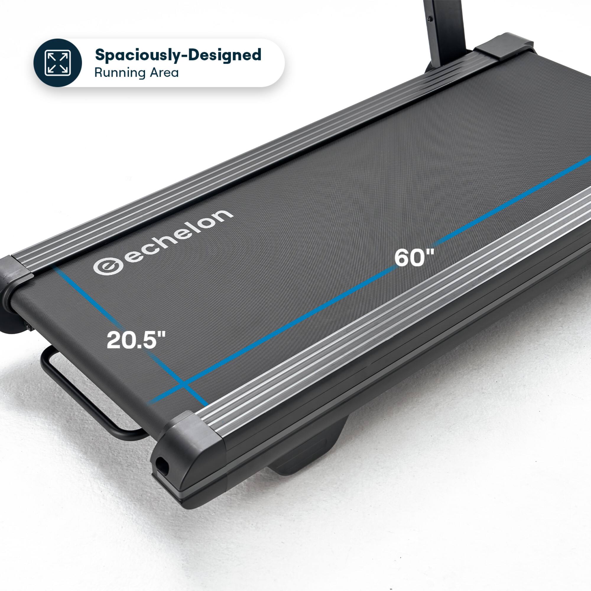 Spaciously-Designed Running Area  
echelon  
60"  
20.5"