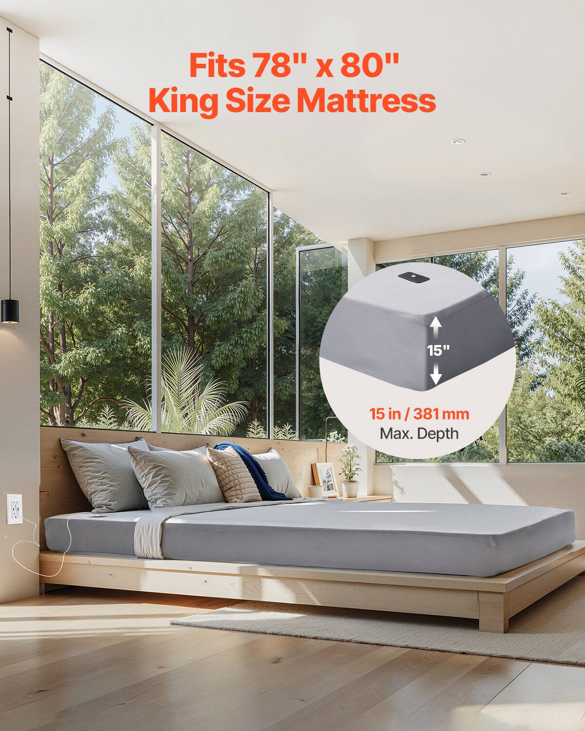 Fits 78" x 80" King Size Mattress

15 in / 381 mm Max. Depth