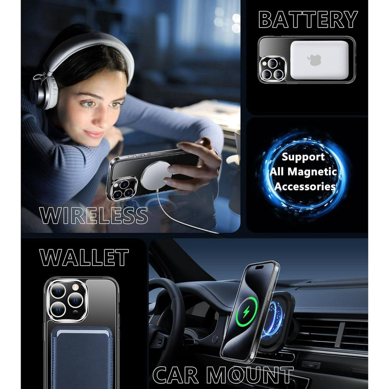 - BATTERY
- WIRELESS
- WALLET
- CAR MOUNT

Support All Magnetic Accessories