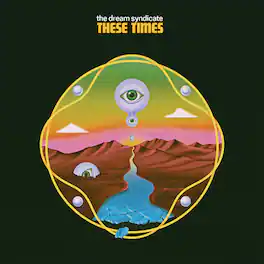 The Dream Syndicate - These Times - VINYL LP