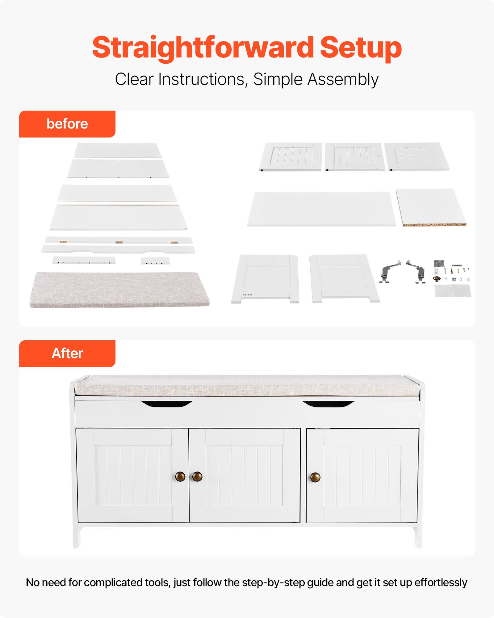 Straightforward Setup  
Clear Instructions, Simple Assembly  

before  

After  

No need for complicated tools, just follow the step-by-step guide and get it set up effortlessly
