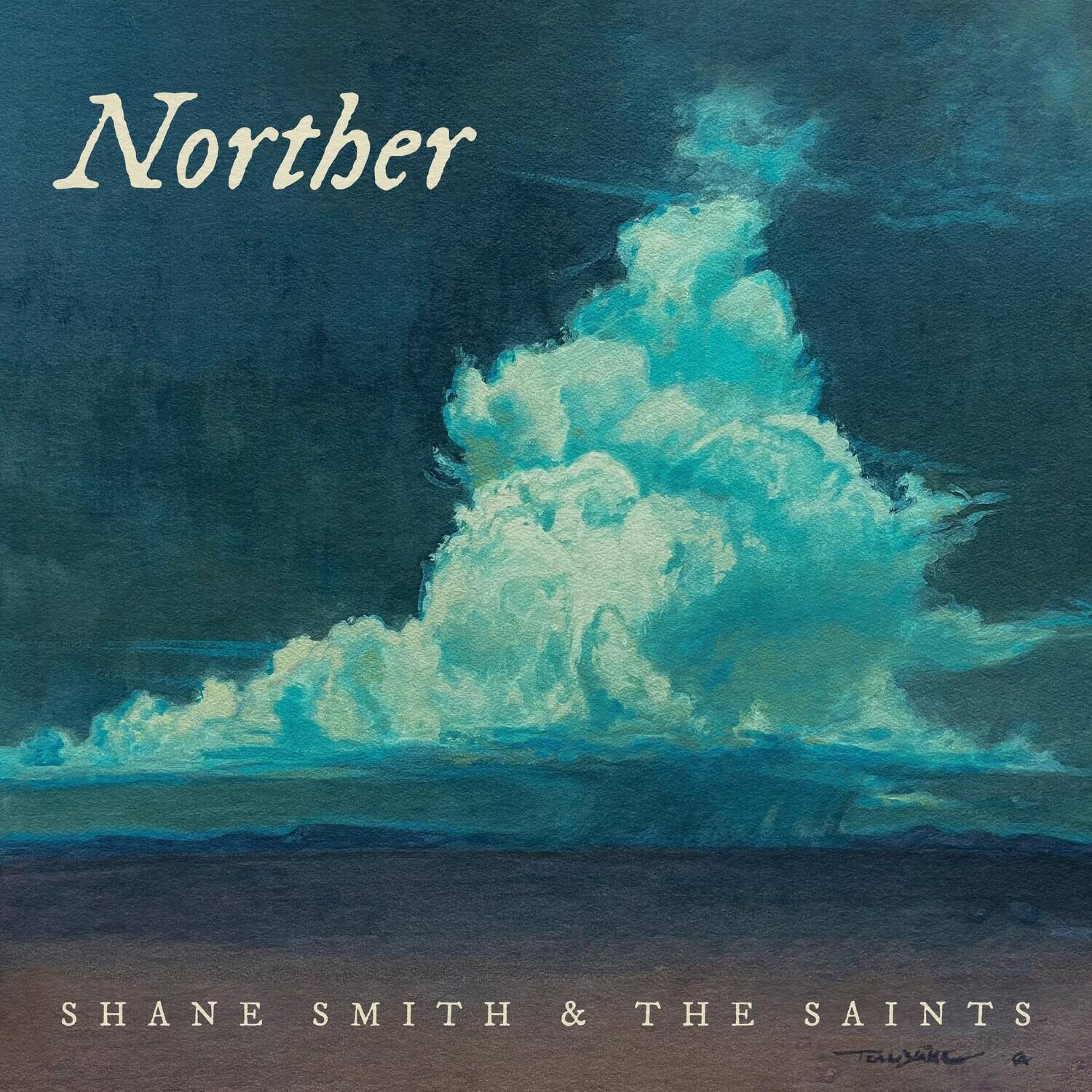 Norther  
SHANE SMITH & THE SAINTS