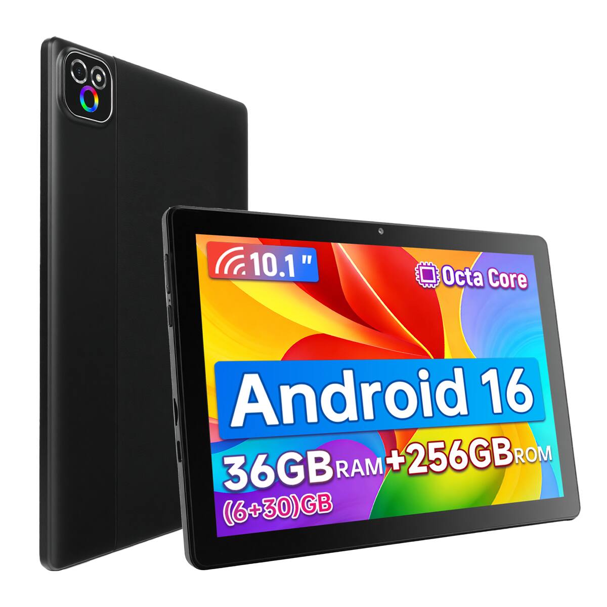 10.1"  
Octa Core  
Android 16  
36GB RAM (6+30)GB  
256GB ROM