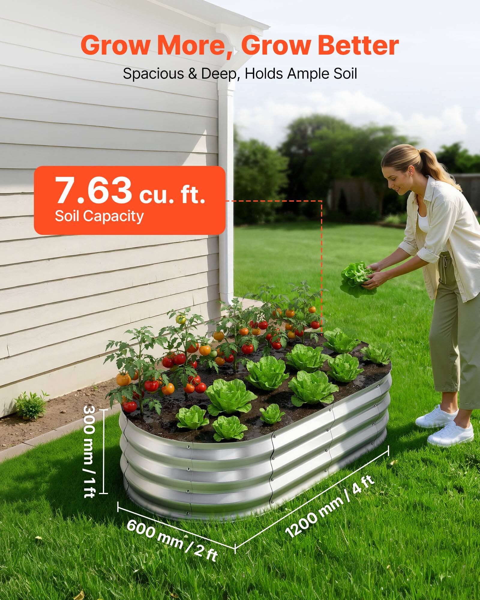 Grow More, Grow Better  
Spacious & Deep, Holds Ample Soil  
7.63 cu. ft. Soil Capacity  
300 mm / 1 ft  
600 mm / 2 ft  
1200 mm / 4 ft