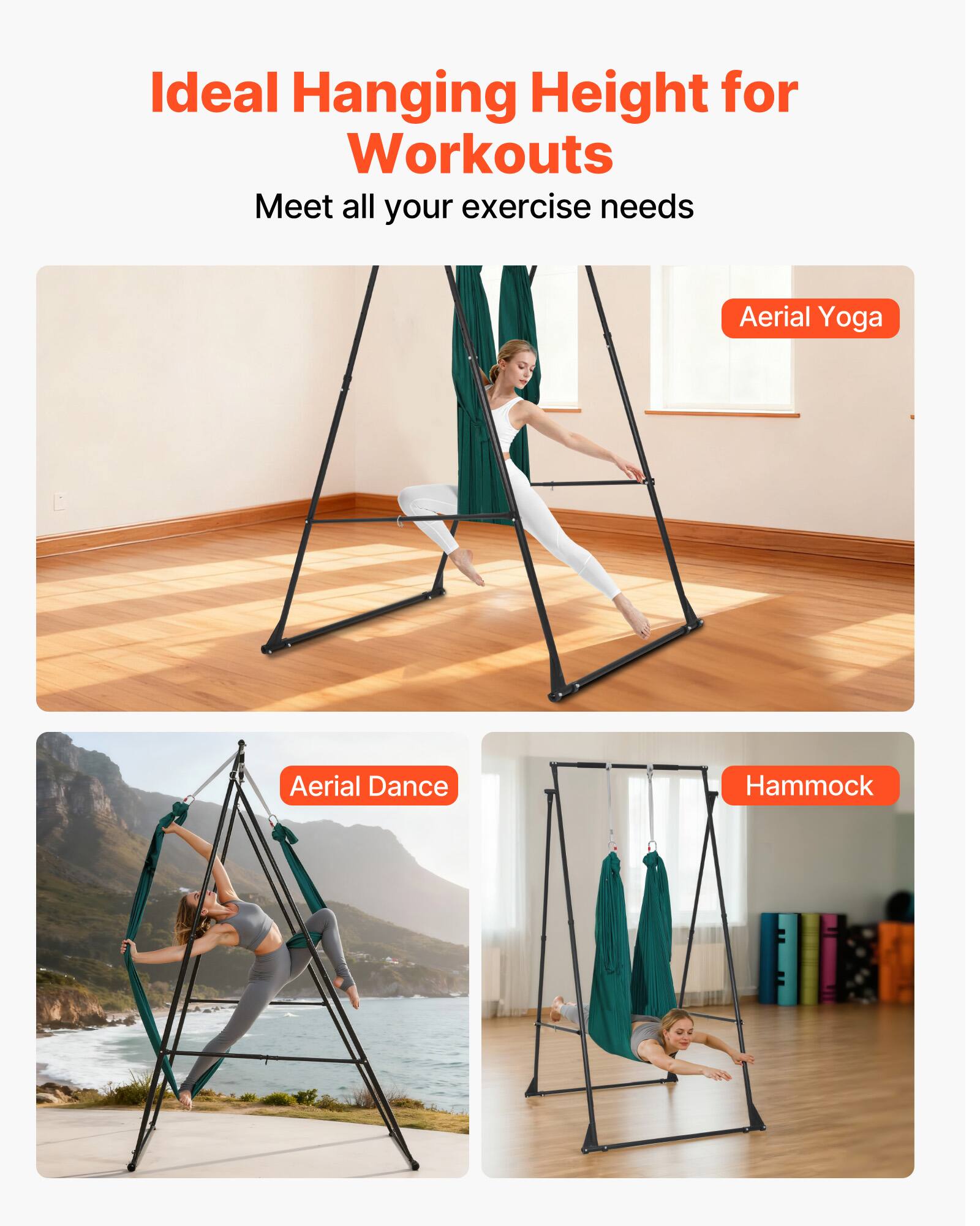 Ideal Hanging Height for Workouts  
Meet all your exercise needs  

Aerial Yoga  
Aerial Dance  
Hammock