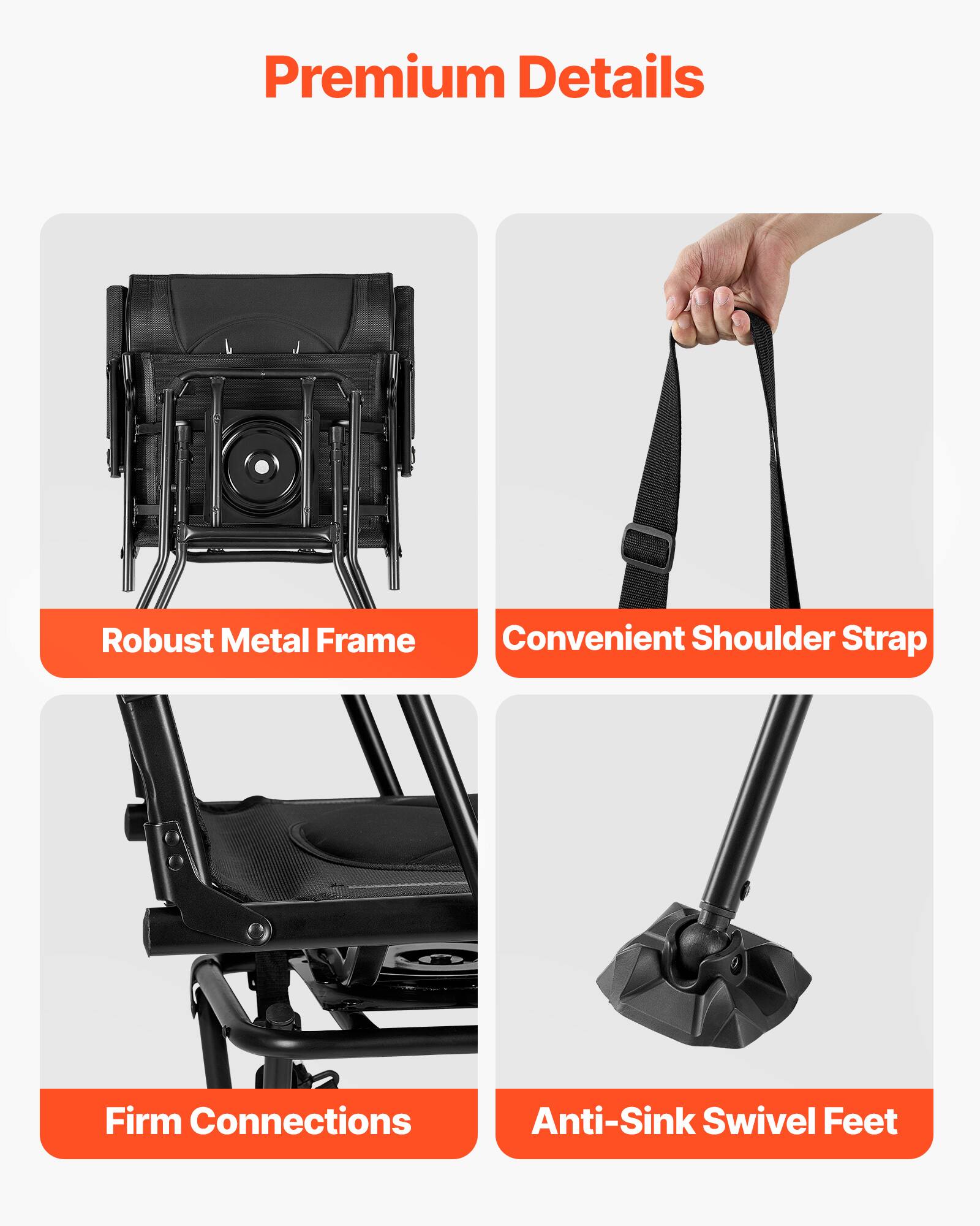 Premium Details
- Robust Metal Frame
- Convenient Shoulder Strap
- Firm Connections
- Anti-Sink Swivel Feet