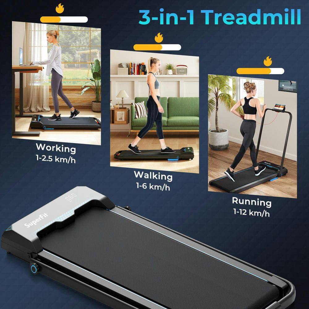 3-in-1 Treadmill

Working 1-2.5 km/h

Walking 1-6 km/h

Running 1-12 km/h