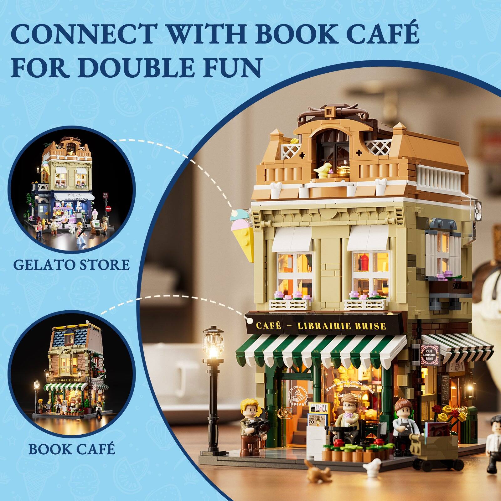 CONNECT WITH BOOK CAFÉ FOR DOUBLE FUN  
GELATO STORE  
CAFÉ - LIBRAIRIE BRISÉ