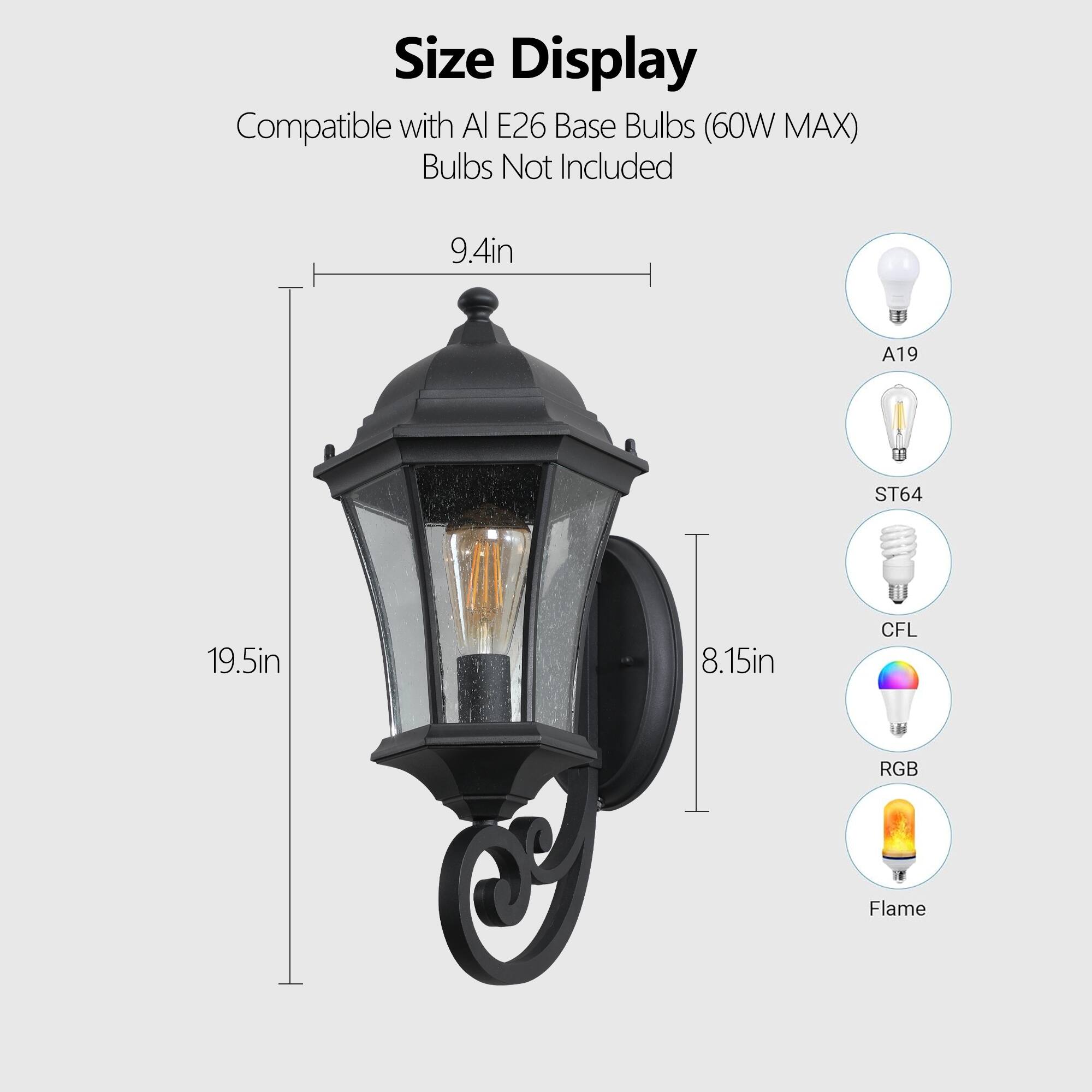 Size Display

Compatible with E26 Base Bulbs (60W MAX)  
Bulbs Not Included

9.4in  
19.5in  
8.15in

A19  
ST64  
CFL  
RGB  
Flame