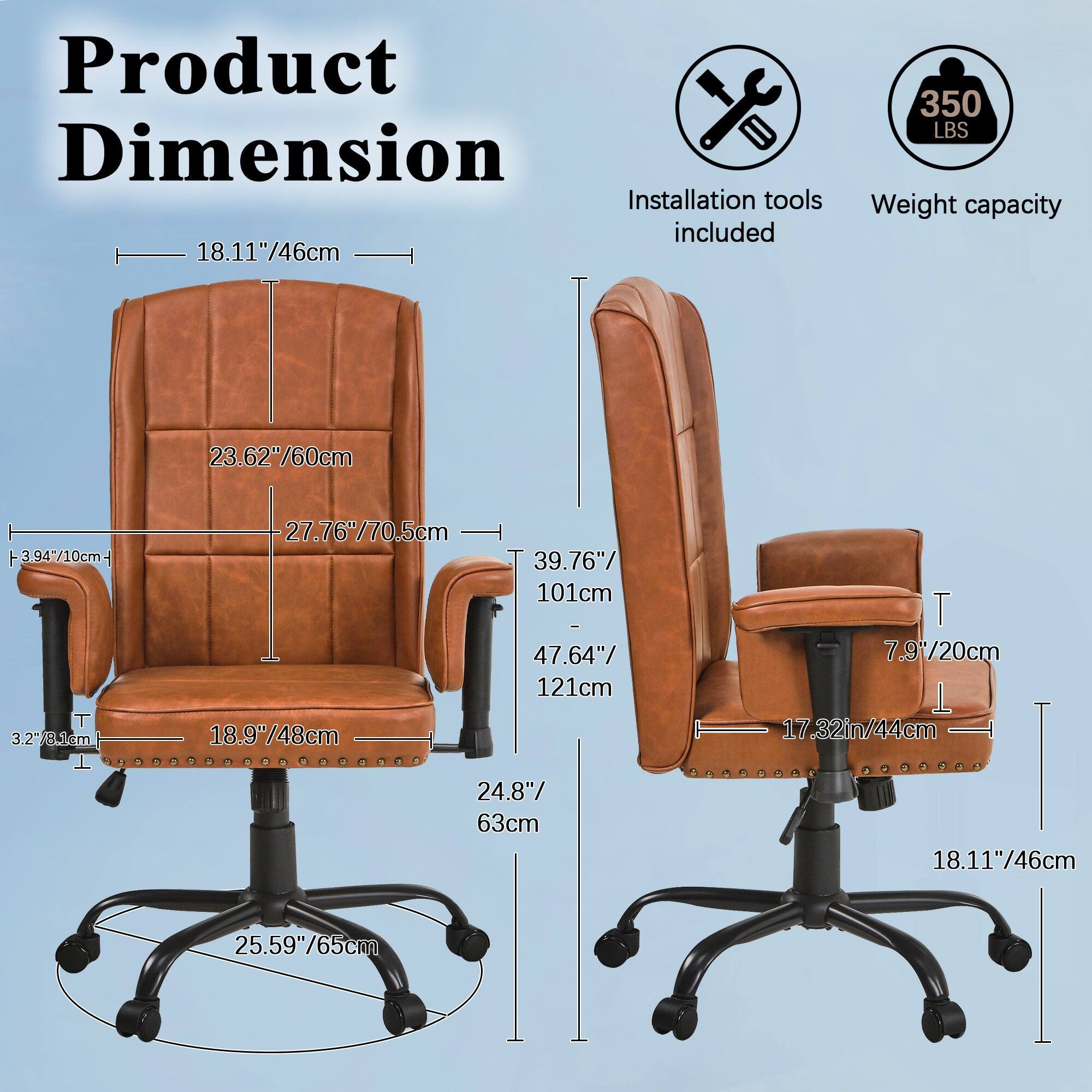 Product Dimension

- Installation tools included
- Weight capacity: 350 LBS

Dimensions:
- Height: 39.76"/101cm
- Width: 27.76"/70.5cm
- Depth: 23.62"/60cm
- Seat Height: 18.9"/48cm
- Seat Depth: 18.11"/46cm
- Armrest Height: 3.94"/10cm
- Armrest Width: 18.11"/46cm
- Back Height: 27.76"/70.5cm
- Back Width: 23.62"/60cm
- Base Diameter: 25.59"/65cm
- Seat to Floor Height: 24.8"/63cm
- Overall Height: 47.64"/121cm
- Armrest to Floor Height: 9.76"/25cm
- Seat to Back Height: 7.64"/21cm
- Seat to Armrest Height: 7.9"/20cm
- Seat