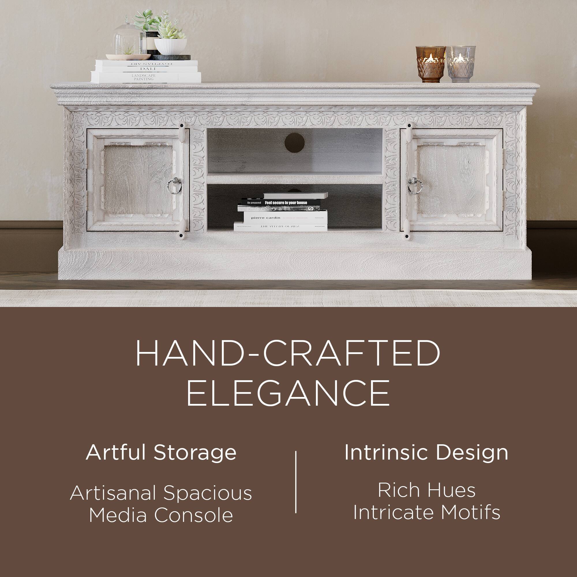 HAND-CRAFTED ELEGANCE

Artful Storage  
Artisanal Spacious Media Console

Intrinsic Design  
Rich Hues  
Intricate Motifs