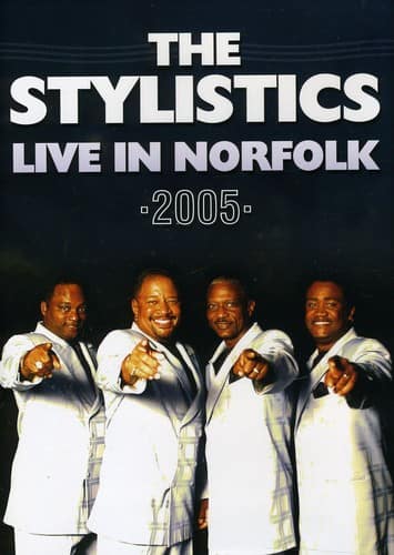 The Stylistics - Live in Norfolk 2005  - DVD