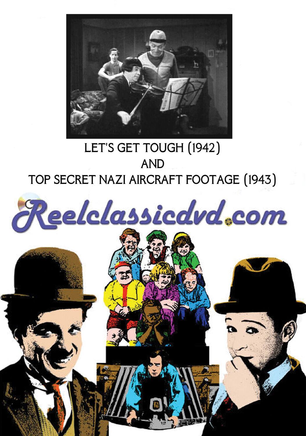 Let's Get Tough / Top Secret Nazi Aircraft Footage  - DVD