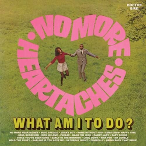 Various Artists - No More Heartaches / What Am I To Do? / Various   - COMPACT DISCS [CD]