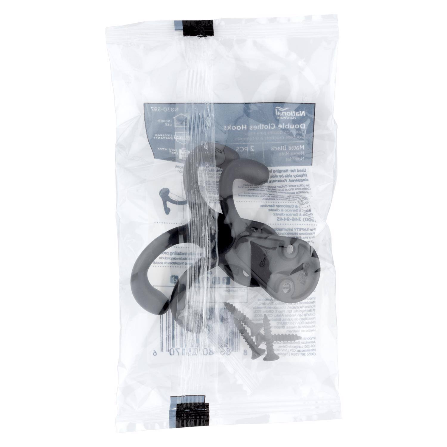 N830-597 INDODE USE LIFESPAN

National Handware Hooks Clothes Double doble
PCS 2
Black Matte Negro Noir

Hanging for: Used de, by side Display Fasteners staggered. Colgar 100 wtilize Se 6 uno moh

Service Customer cliente: is Servicio clients Service I 346-9445 (008)

Information SAFETY For
delproducto

Plano7
6
201870 08 86
8

American Orive abiagno. 255 Mississage 367-7334 (905)