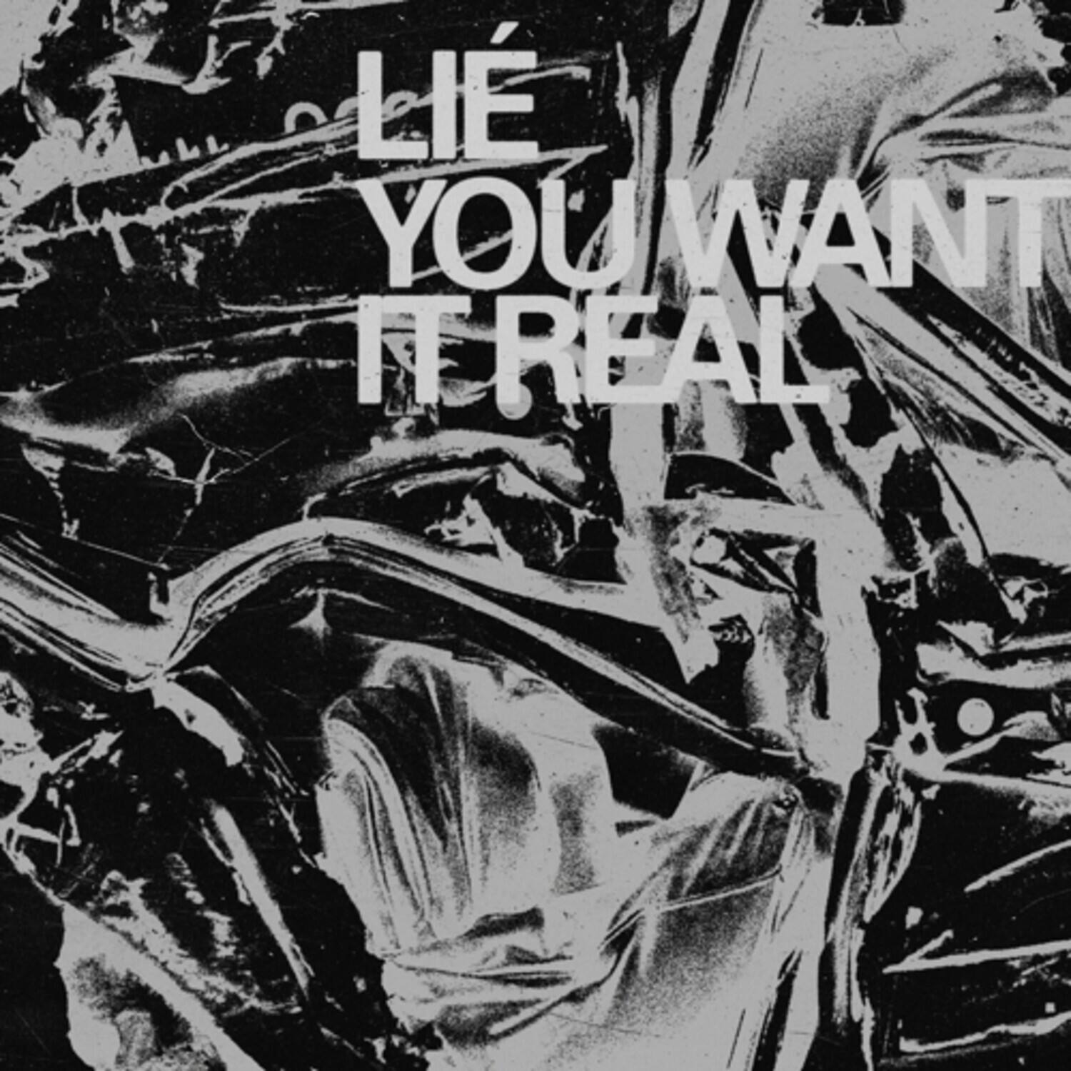 Lie - You Want It Real - VINYL LP