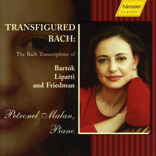TRANSFIGURED BACH:  
The Bach Transcriptions of  
Bartók Lipatti and Friedman  

Petronel Malan, Piano  

hänssler CLASSIC
