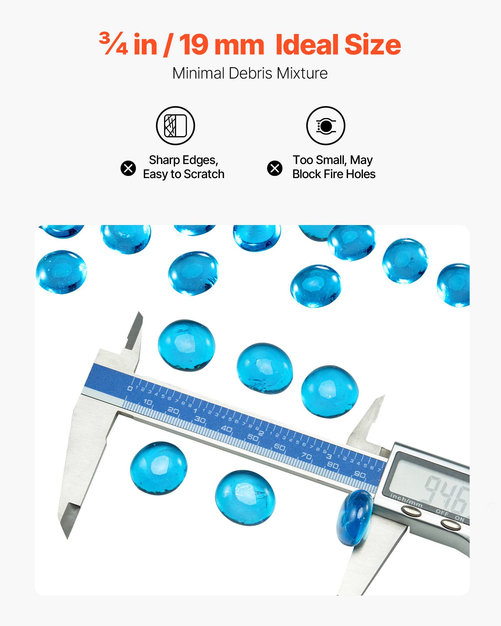 3/4 in / 19 mm Ideal Size  
Minimal Debris Mixture  
Sharp Edges, Easy to Scratch  
Too Small, May Block Fire Holes  

946 inch/mm  
OFF ON