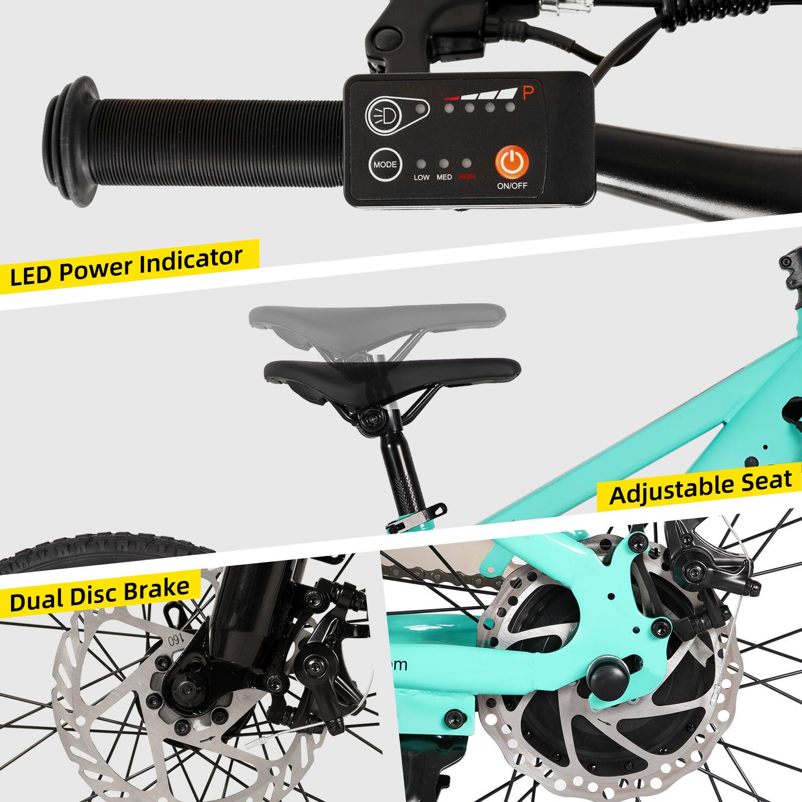 ED P MODE LOW MED HIGH ON/OFF  
Power Indicator LED  
Adjustable Seat  
Dual Disc Brake