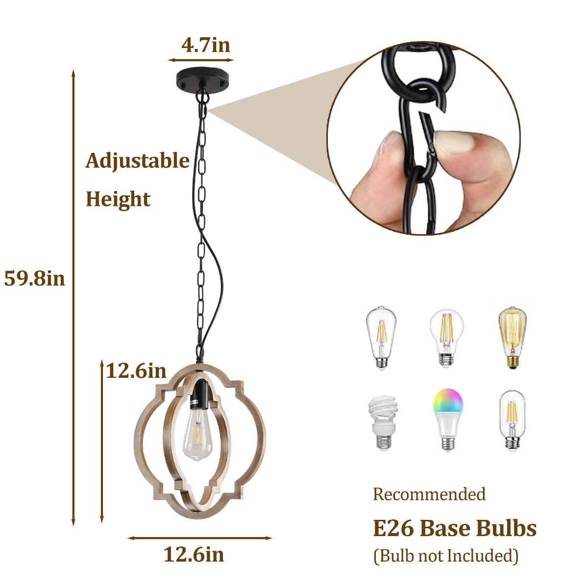 4.7in  
Adjustable Height  
59.8in  
12.6in  
12.6in  
Recommended  
E26 Base Bulbs (Bulb not Included)