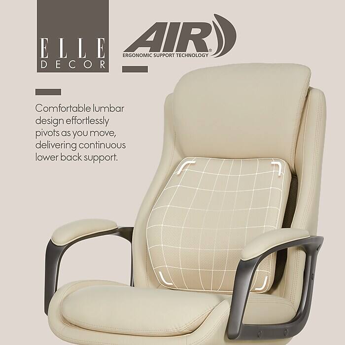 ELLE DECOR

AIR®
ERGONOMIC SUPPORT TECHNOLOGY

Comfortable lumbar design effortlessly pivots as you move, delivering continuous lower back support.