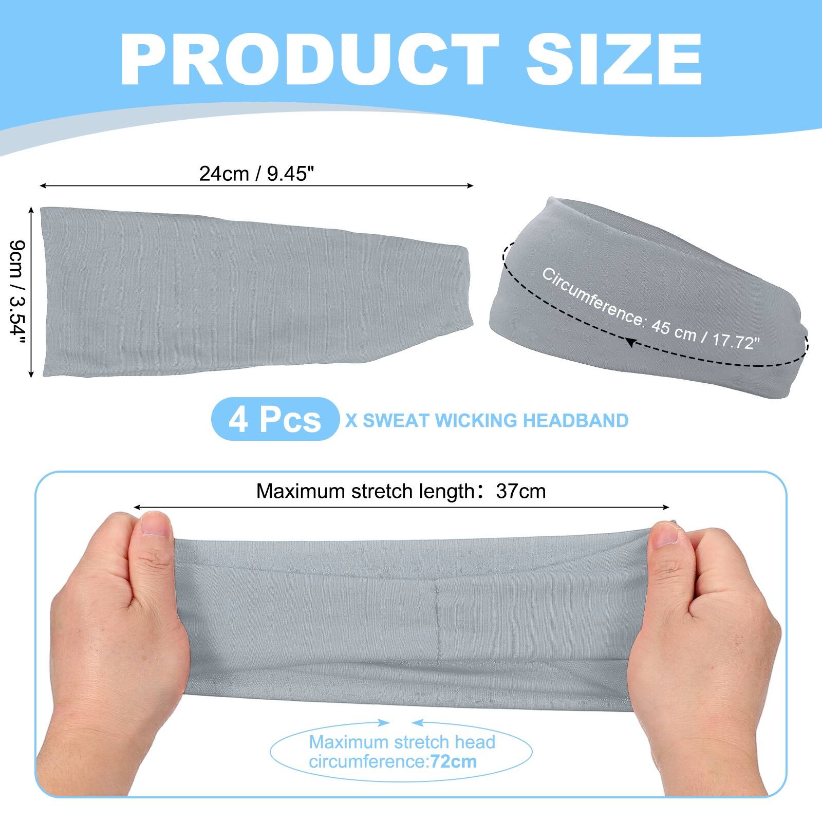 PRODUCT SIZE

24cm / 9.45"  
9cm / 3.54"  
Circumference: 45 cm / 17.72"  

4 Pcs X SWEAT WICKING HEADBAND  

Maximum stretch length: 37cm  
Maximum stretch head circumference: 72cm