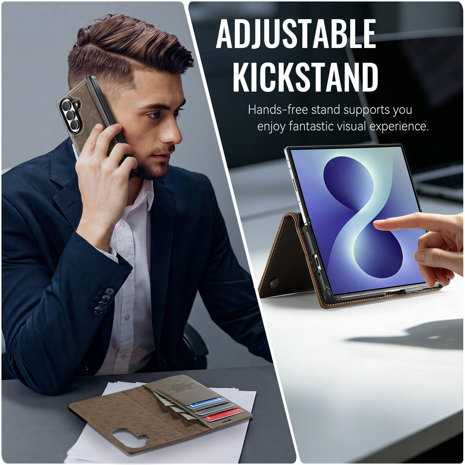 ADJUSTABLE KICKSTAND  
Hands-free stand supports you enjoy fantastic visual experience.