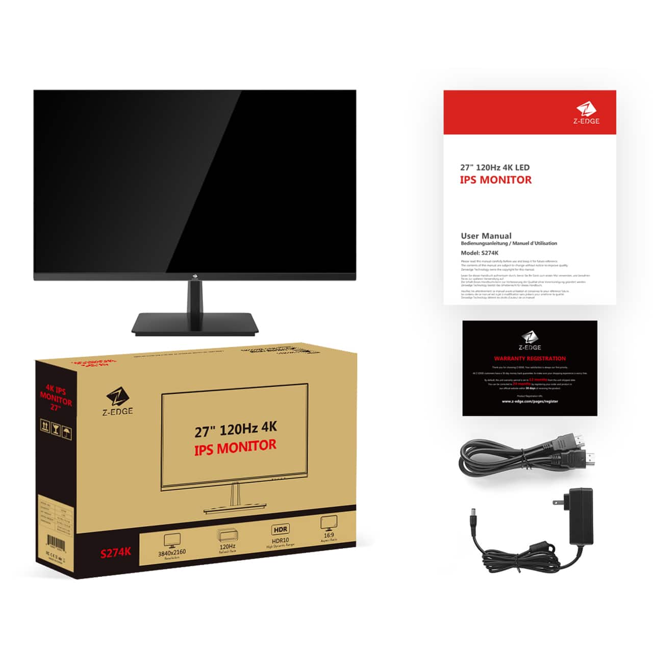 **Z-EDGE 27" 120Hz 4K LED IPS Monitor**
**User Manual**
Model: S274K
**Warranty Registration**
Z-EDGE WARRANTY REGISTRATION
**Product Specifications**
- 27" 120Hz 4K LED IPS Monitor
- 3840x2160 Resolution
- HDR10
- 16:9 Aspect Ratio
**Included Accessories**
- Power Adapter
- HDMI Cable
- DisplayPort Cable
- USB Cable
**Model Number: S274K**