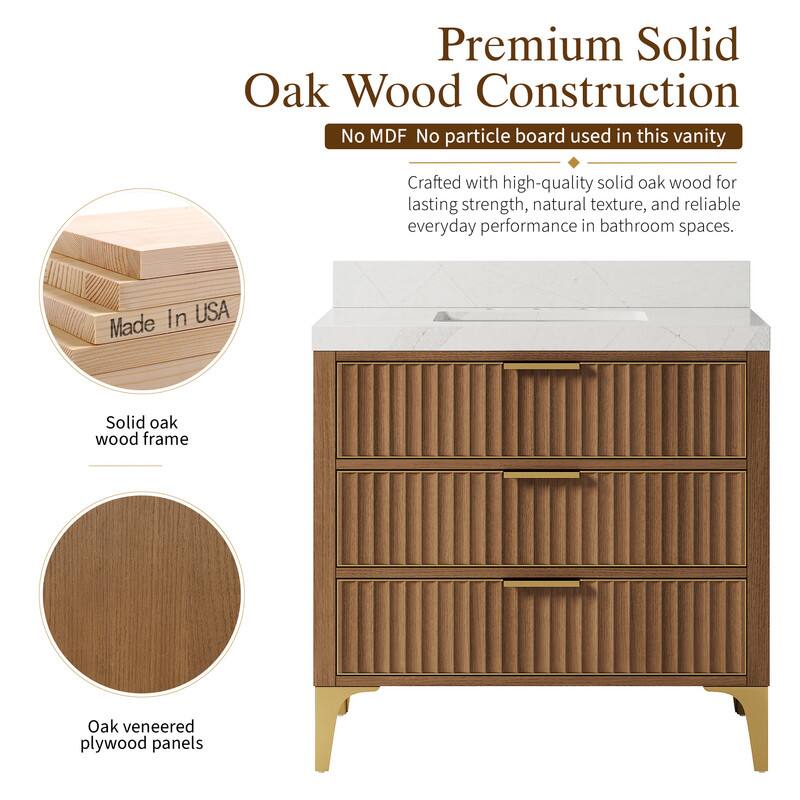 Premium Solid Oak Wood Construction  
No MDF No particle board used in this vanity  
Crafted with high-quality solid oak wood for lasting strength, natural texture, and reliable everyday performance in bathroom spaces.  
Made in USA  
Solid oak wood frame  
Oak veneered plywood panels