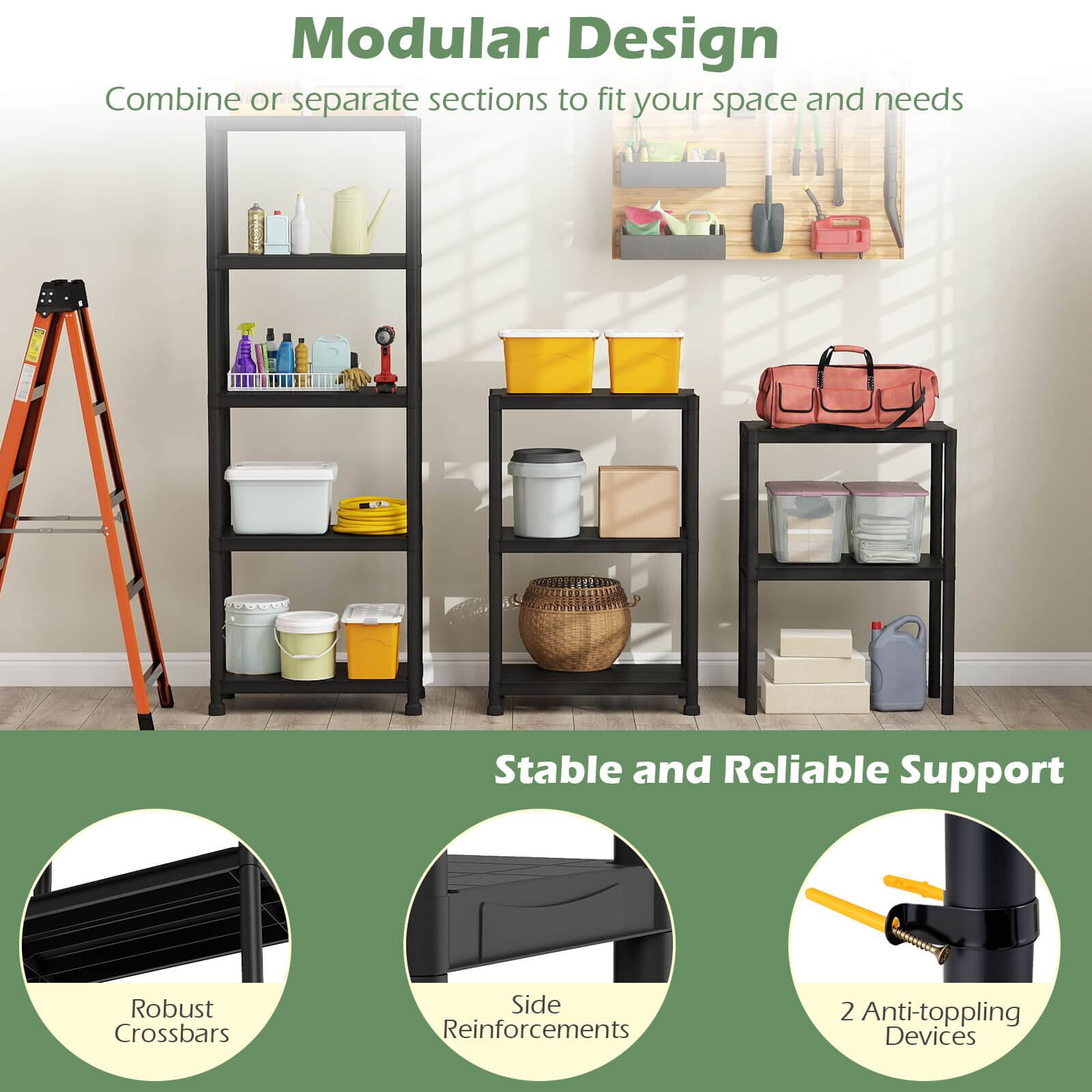 Modular Design  
Combine or separate sections to fit your space and needs  

Stable and Reliable Support  
Robust Crossbars  
Side Reinforcements  
2 Anti-toppling Devices