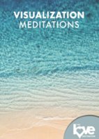 Love Destination Courses: Visualization Meditations - Front_Zoom