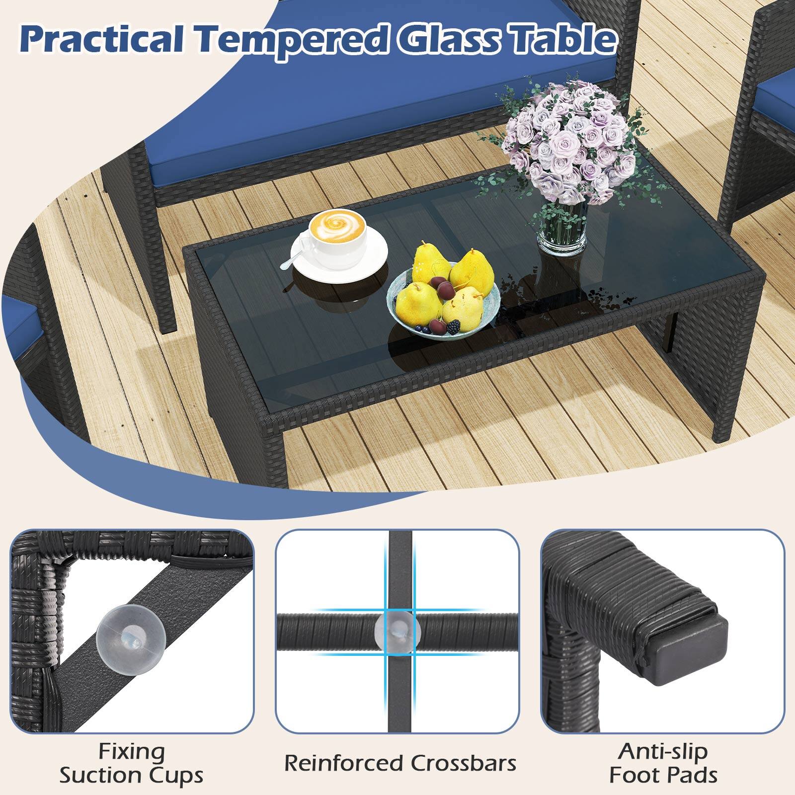 Practical Tempered Glass Table

- Fixing Suction Cups
- Reinforced Crossbars
- Anti-slip Foot Pads