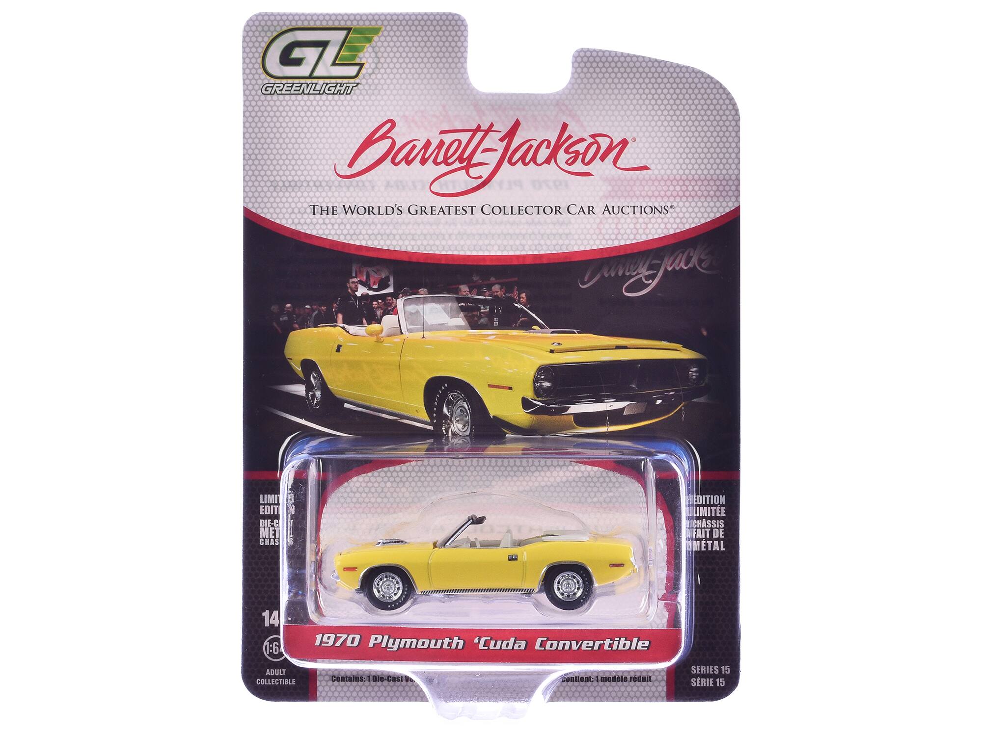 GL GREENLIGHT  
Barrett Jackson  
PLY 1970  
THE WORLD'S GREATEST COLLECTOR CAR AUCTIONS  
JUK LIMIT EDIT DIE-C CAST METAL EDITION LIMITEE CHASSIS FAIT DE METAL  
1:64  
1970 Plymouth 'Cuda Convertible  
ADULT COLLECTIBLE  
Contains: 1 die-cast model  
contient: 1 modèle réduit  
SERIES 15  
SERIE 15