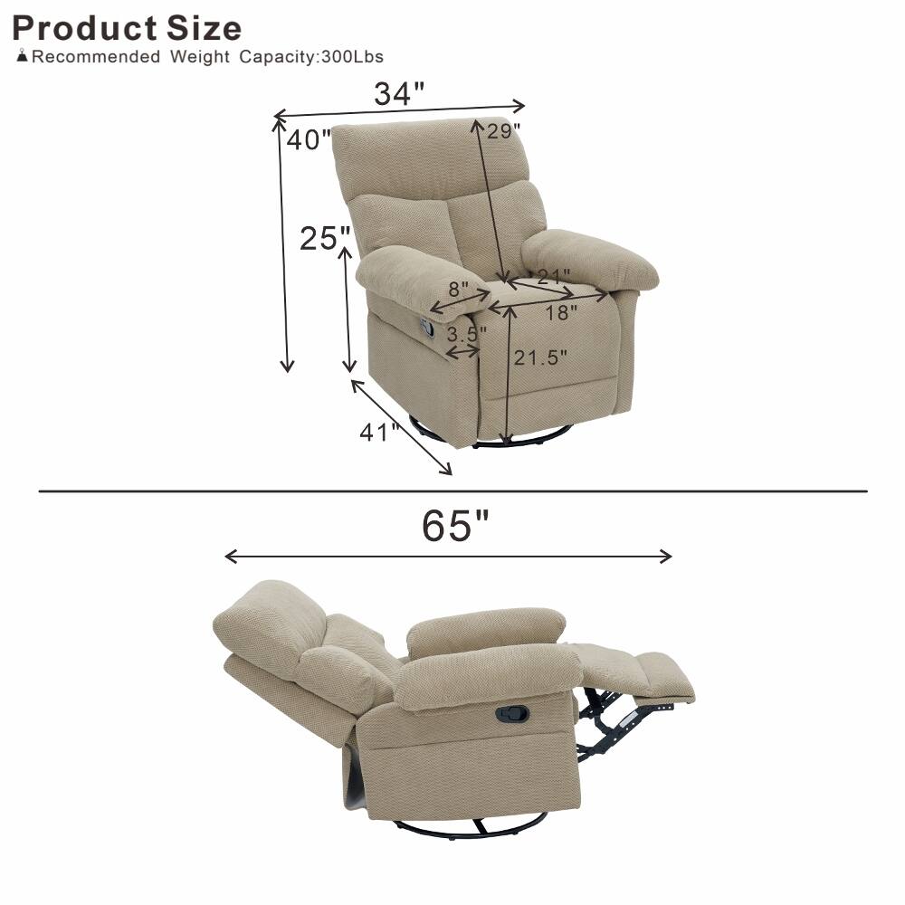 Product Size  
Recommended Weight Capacity: 300Lbs  
34"  
40"  
29"  
25"  
41"  
65"  
21"  
8"  
18"  
3.5"  
21.5"