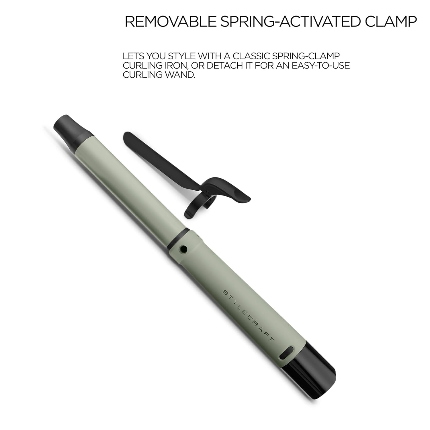 REMOVABLE SPRING-ACTIVATED CLAMP

LETS YOU STYLE WITH A CLASSIC SPRING-CLAMP CURLING IRON, OR DETACH IT FOR AN EASY-TO-USE CURLING WAND.

STYLECRAFT