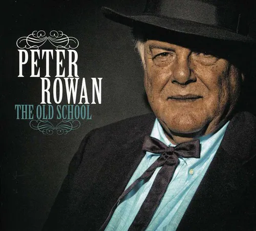 PETER ROWAN  
THE OLD SCHOOL